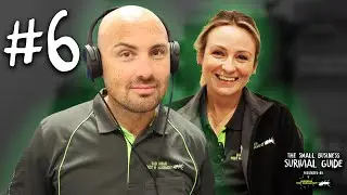 Episode 6 - The Couples Guide To Work-Life Juggling | Small Business Survival Guide