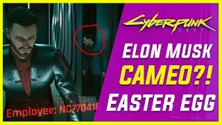 Elon Musk Cameo/Easter Egg in Cyberpunk 2077!