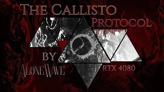 The Callisto Protocol [#1] на новых патчах с RTX4080