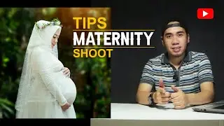 TIPS MATERNITY PHOTOGRAPHY / maternity shoot