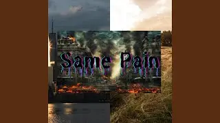 Same Pain (feat. sIxtwrxsts)