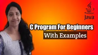 Simple Program For Beginners in C | Tamil | With Explanation