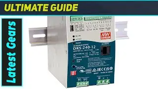 Mean Well DRS-240-24: Best 24V DIN Rail Power Supply?