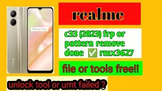 Realme C33 2023 (rmx3627) Frp bypass - New trick 2024 || c33 frp by pass free tool
