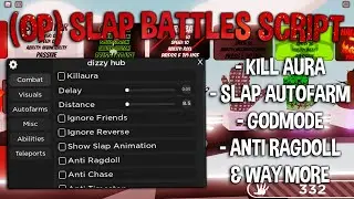 (OP) ROBLOX Slap Battles Script - 2022 | KillAura / God Mode / Anti Ragdoll / More! | *PASTEBIN*