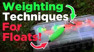 Mastering Float Fishing: Proper Weighting Techniques