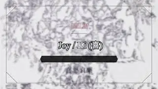 DIMLIM - 喜 /Joy  / Ki [ Sub. Español / English ]