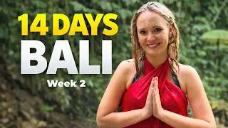 14 Days in Bali! Ubud, Uluwatu, Seminyak, A Bali Healer | Indonesia Travel Guide