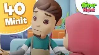 Omar & Hana | Kompilasi 40 Minit | Sabar Ya Papa & Lain-Lain