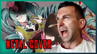 Hop! Step! Instant Death!  [METAL COVER] || Hatsune Miku/UtataP