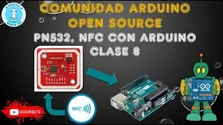 S8 - PN532, NFC con arduino