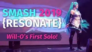 Resonate {Hibikase} by Will-O - SMASH 2019
