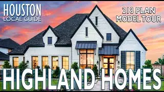 Highland Homes 218 Plan Model Home Tour