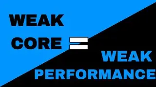 A Weak Core Leads to Weak Performance