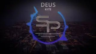 KIITE - Deus