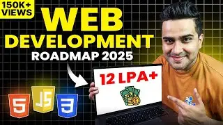 FASTEST Way to Start Web Development and Get a Job | Complete 2024-25 Roadmap (My Personal Journey!)