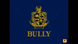 Bully - Walk Theme - [Music] (HD)