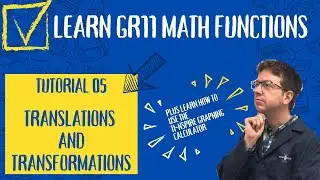 Mastering Mathematical Transformations & Translations In Grade 11 University Math!