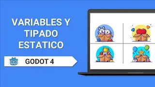Godot 4 Variables y Tipado Estatico en Gdscript