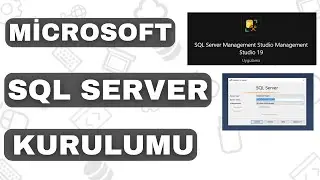 MİCROSOFT SQL SERVER 2019 KURULUMU NASIL YAPILIR | FULL KURULUM 2023