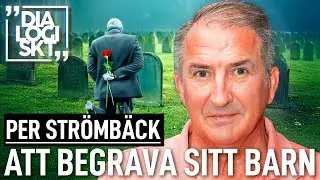 #211, Per Strömbäck, ”FÖRLUSTEN AV EN SON!”