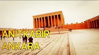 ANITKABIR ANKARA Türkiye, WALKİNG TOUR/MARCH2023