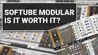 Softube Modular... Worth it?