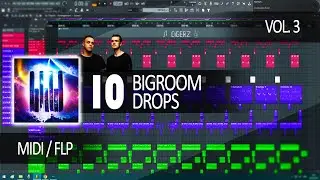 🔥10 Bigroom Drop Melodies🎶 Vol. 3 RAVE CULTURE style + FLP + MIDI