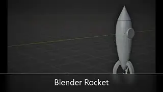 Blender 2.8 - Rocket tutorial