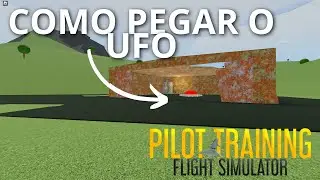 Como pegar o UFO no PTFS Roblox Pilot Training Flight Simulator