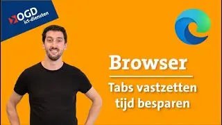 #53 Browser - Zet tabbladen vast en bespaar dagelijks tijd