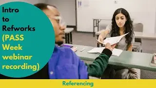 Intro to RefWorks (PASS Week webinar recording)