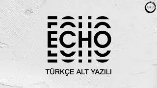 [Türkçe Alt Yazılı] ONEUS - ECHO