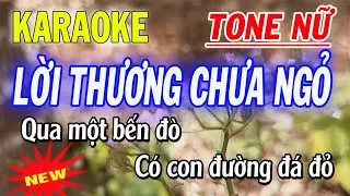 Karaoke Lời Thương Chưa Ngỏ - Tone Nữ - Karaoke Thanh Trà