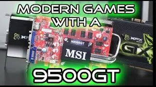 Nvidia 9500GT:  Gaming Benchmarks