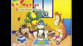 Super Safari 1 PB Unit 4 My toys p 32 CD1 track 45