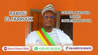 RABIOU EL FARROUK SAMINA WADANA MAIRE IYA.S (Audio Official)