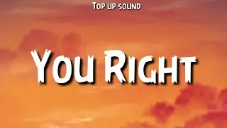 Doja Cat & The Weeknd - You  Right (Lyrics)
