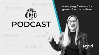 Managing finances for yourself and a business - EP 1