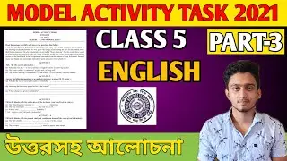 Class 5 English Model Activity Task Part 3 2021 Full Solved 