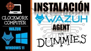 🕵️WAZUH📊 05. INSTALLING WAZUH - AGENT 📈 on WINDOWS 11
