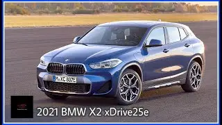 2021 BMW X2 XDrive 25e - The first Sports Activity Coupe with plug-in hybrid drive.