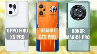 A comparison between the Honor Magic4 Pro, Realme GT2 Pro, and Oppo Find X5 Pro