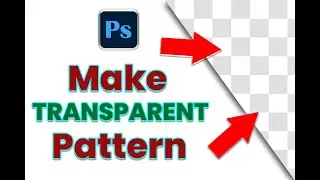 How to Make Transparent Pattern or Shape in Adobe Photoshop Transparent Pattern । Transparent Shape