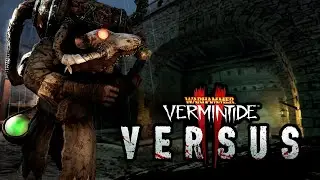 Fighting For Our Lives - Warhammer: Vermintide 2 Versus Alpha
