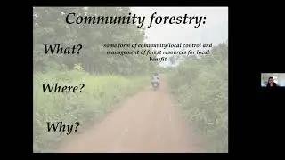 "Trade-offs in Community Forest Management: Global Trends and Local Perspectives"
