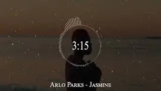 Arlo Parks - Jasmine