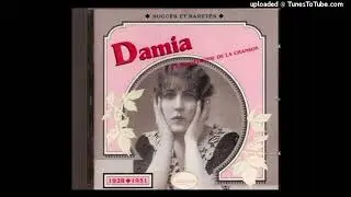 Damia - Les Rosses