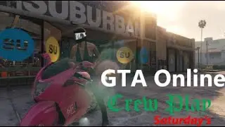Grand Theft Auto 5 Crew Play Saturday