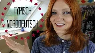 TYPISCH NORDDEUTSCH